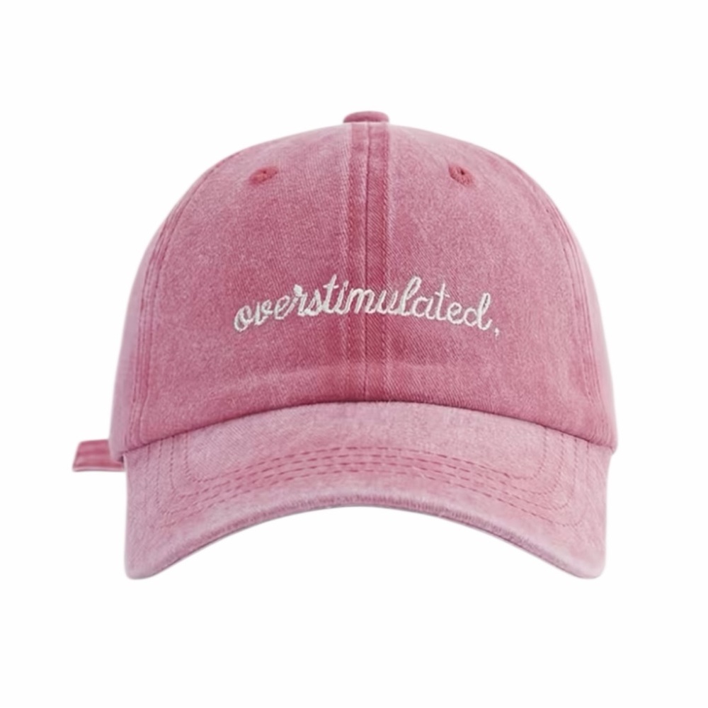Pink “Overstimulated” Embroidered Baseball Cap  New Without Tags